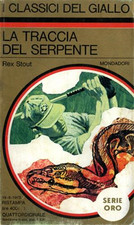 Stout,Rex. - La traccia del serpente. 