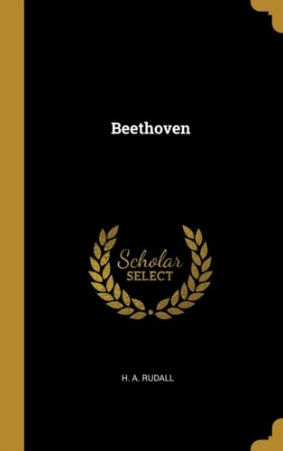 Rudall beethoven new - -,