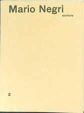 MARIO NEGRI SCULTURE AA.VV