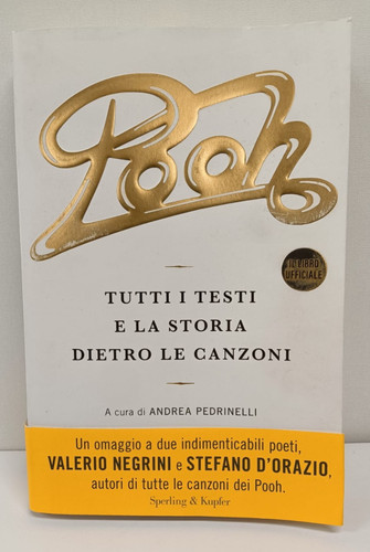 Pooh tutti testi e - pooh,