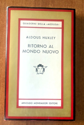 Aldous huxley ritorno mondo - aldous,