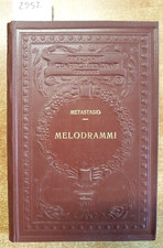 PIETRO METASTASIO - MELODRAMMI