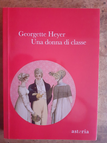 Georgette heyer una donna di - -,
