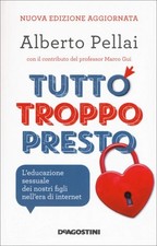 LIBRO TUTTO TROPPO PRESTO