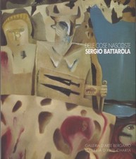 Sergio Battarola: Delle cose nascoste.