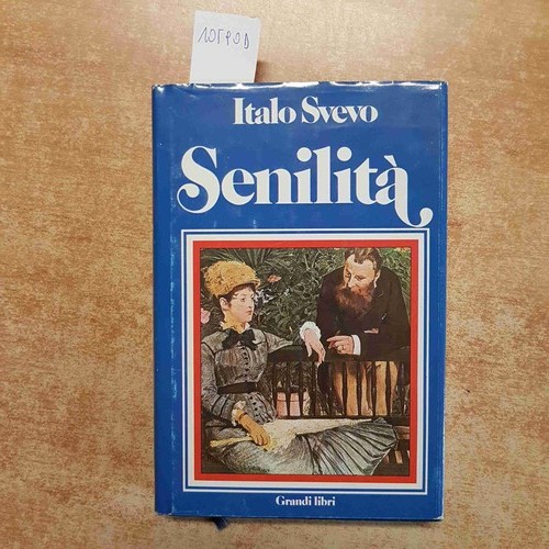 Italo svevo senilita 1988 - italo,