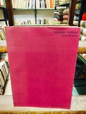 TRUBBIANI Valeriano, T'amo pio bove. Libro d'arte m2