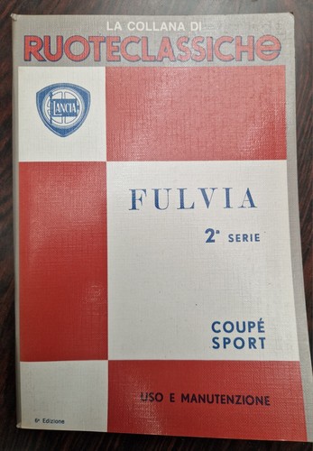 Lancia fulvia serie - lancia, 2°serie-