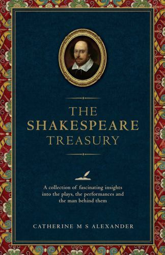 The shakespeare treasury a - treasury:,