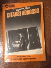 CITARSI ADDOSSO SAGGI DIARI MEMORIE. WOODY ALLEN. BOMPIANI.