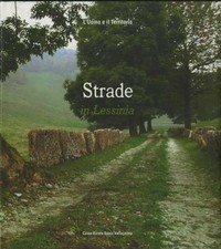 Strade in Lessinia: storia