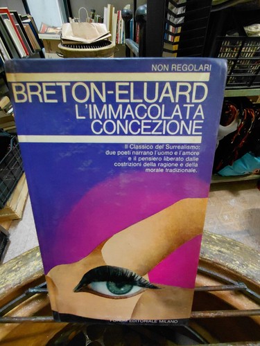 Breton eluard immacolata - breton, l'immacolata