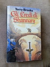 GLI EREDI DI SHANNARA - TERRY BROOKS ED.MONDADORI febbraio 1992
