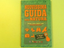 Nuovissima guida della natura - nuovissima,