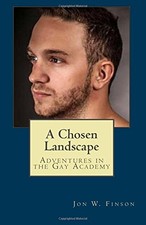 A CHOSEN LANDSCAPE: ADVENTURES