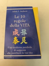 LE 10 REGOLE DELLA VITA