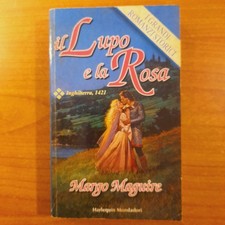 Il lupo e la rosa - Margo Maguire - I Romanzi Storici Mondadori Harlequin