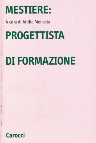 Mestiere progettista di - mestiere:,