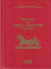 REGISTRO DEL CAVALLO TROTTATORE ITALIANO AA.VV. AZIENDA TIPOGRAFICA LUDOVICI