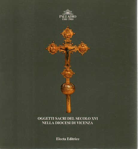 Oggetti sacri del - secolo, xvi