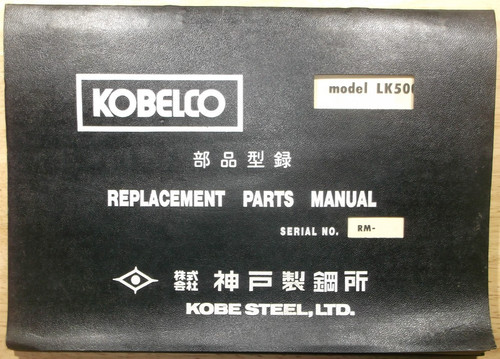 Kobelco lk500 manuale parti - manuale,