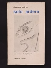 SOLO ARDERE di GIUSEPPE