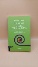 Robert B. Cialdini, Le armi