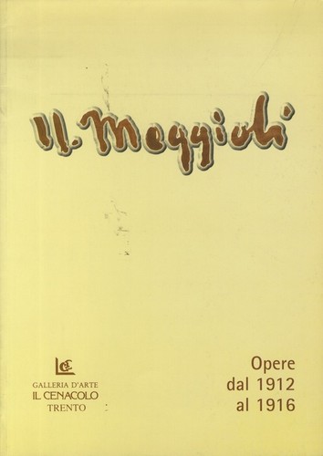 Moggioli opere dal 1912 - dal, al