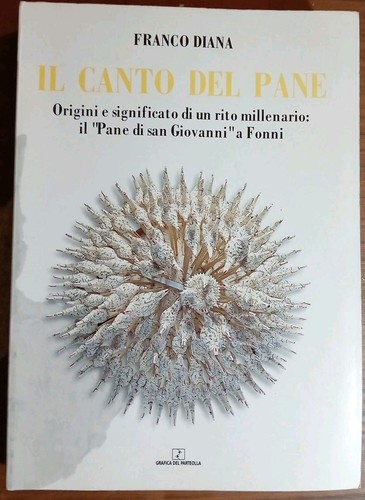 Canto del pane - il,
