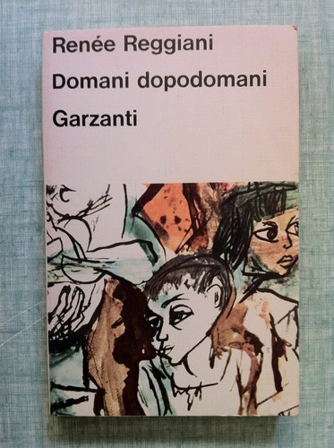 Domani dopodomani renée - dopodomani, di