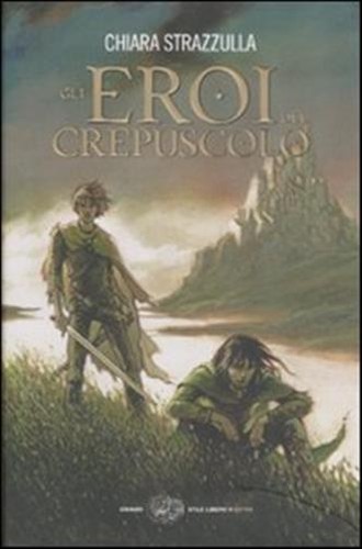 Gli eroi del - crepuscolo,