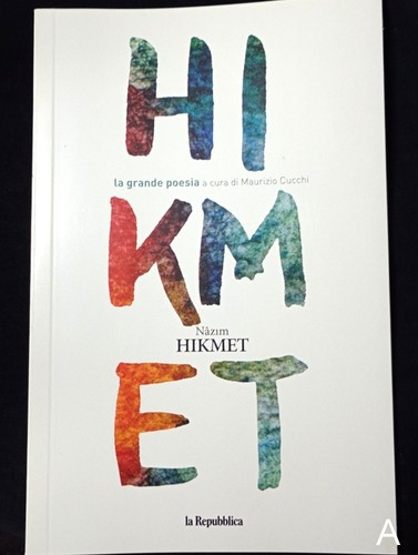 Nazim hikmet grande poesia - hikmet, la