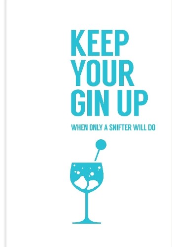 Keep your gin - keep, when