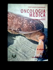 Libro - ONCOLOGIA MEDICA - Fortunato Ciardiello