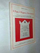 IL PAPA IL BRIGANTE IL SOVVERSIVO PRETE ARDEA - GIOSUE' AULETTA - NARDINI -1987