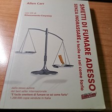 Allen Carr - SMETTI DI FUMARE ADESSO senza ingrassare è facile - 2011 con CD