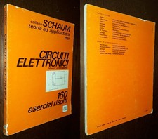 Circuiti elettronici, 160 esercizi risolti, Lowenberg, Schaum 1°Ed. Etas 1974