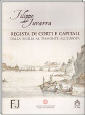 FILIPPO JUVARRA - REGISTA DI