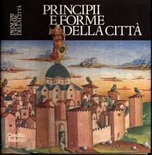 Principi e forme della citta'