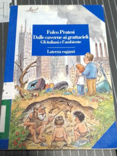 dalle caverne ai grattacieli -