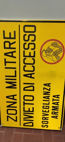 Tabella zona militare divieto - zona,