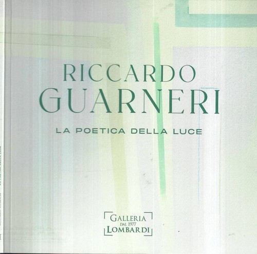 Riccardo guarneri poetica - la,