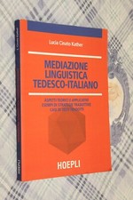 MEDIAZIONE LINGUISTICA TEDESCO ITALIANO