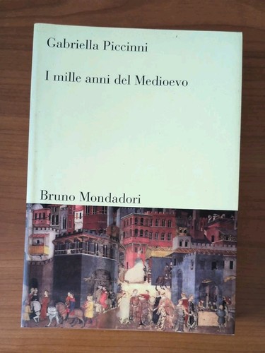 Mille anni del - del, medioevo