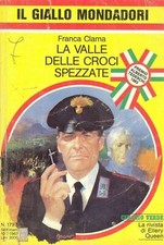 LA VALLE DELLE CROCI SPEZZATE - FRANCA CLAMA