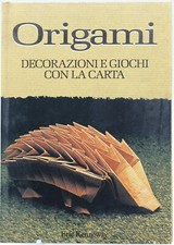 libro origami decorazioni giochi con la carta eric kenneway edizioni cde