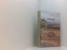 Schön ist die Jugend bei