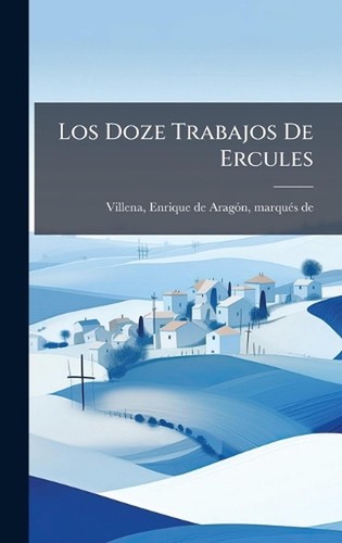 Los doze trabajos ercules - los, de