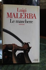 LE MASCHERE LUIGI MALERBA