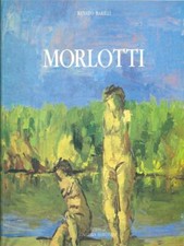 MORLOTTI-FIGURE NEL PAESAGGIO. OLI-PASTELLI - 2 VV BARILLI RENATO BROSSURA